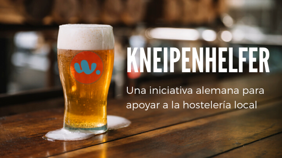 Kneipenhelfer, Una Iniciativa Para Apoyar A La Hostelería Local