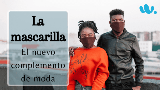 Mascarillas Nueva Moda